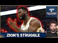 Zion Williamson and the New Orleans Pelicans fail to show up AGAIN