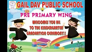 GAIL DAV Kindergarten Graduation Ceremony 2022-23