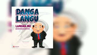 Lamona - Danga Langu official Music Audio