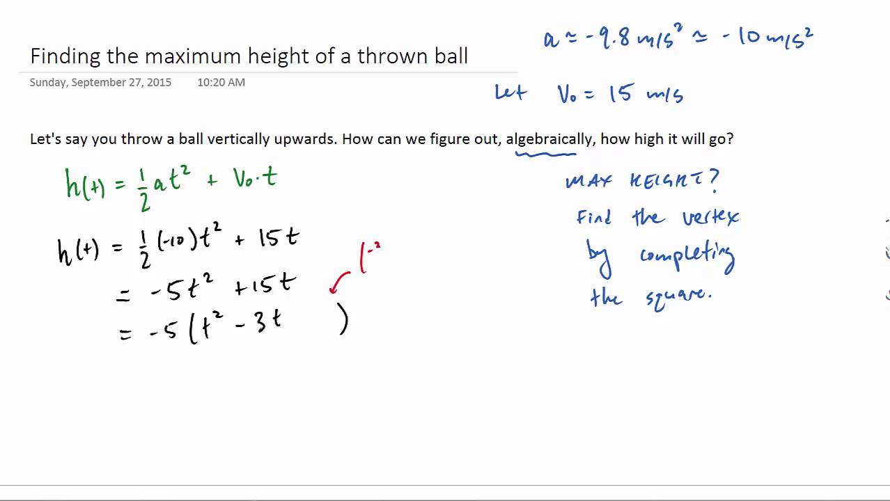 Projectile Motion - Finding The Max Height By Completing The Square ...