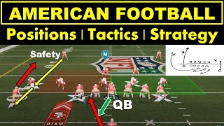 Football Plays, Positions, Strategy & Tactics for Beginner | American Football Explained