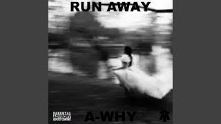 Run Away