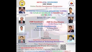 Session - 9: AICTE ATAL FDP: 3DPBA-2025 @ NIT Kurukshetra