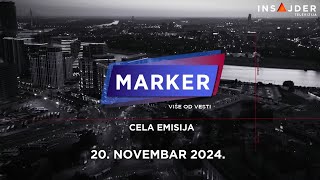 MARKER - CELA EMISIJA - 20. novembar 2024.