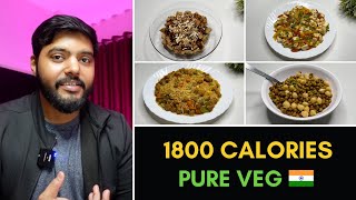 Easy 1800 Calorie High Protein Diet for fat loss ( Pure Veg ) 🇮🇳