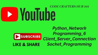 Python Network Programming 6 Client Server Connection Socket Programming