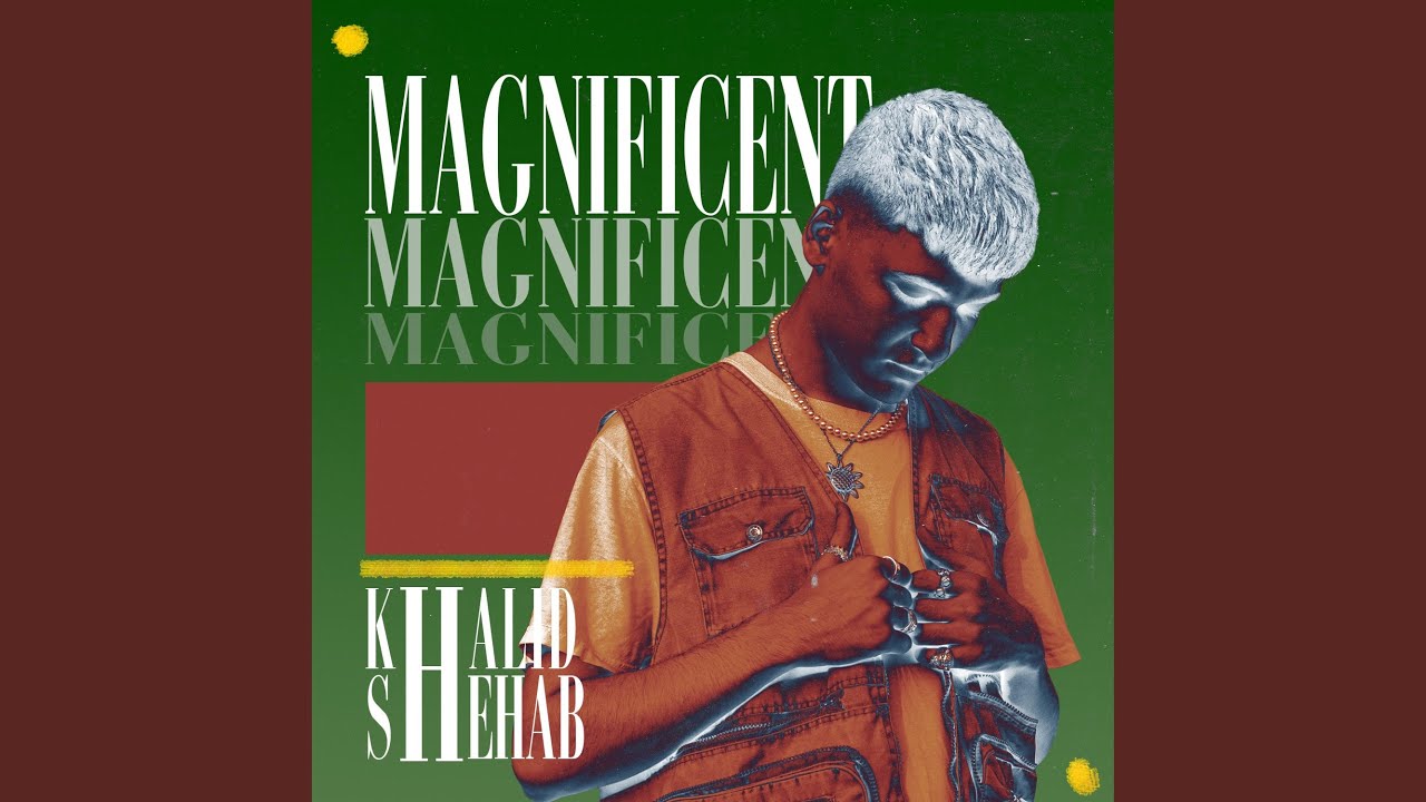 Magnificent Feat Shehab Youtube Music