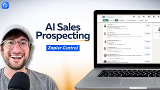 You won't believe how Zapier Central can automate your sales prospecting