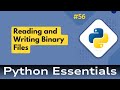 56. Python Essentials : Binary File Handling in Python: Reading and Writing Binary Files