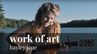 Hayley Jane Music - Original Song - Work of Art