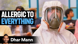 The MOST ALLERGIC Kid In The World | Dhar Mann Studios