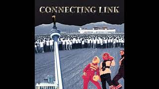 Connecting Link - Connecting Link (Full Album)