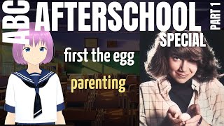 ABC Afterschool Special | First the Egg (1985) Part 1