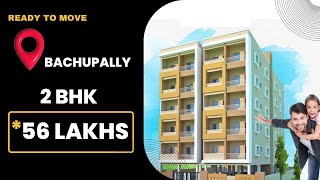 2 BHK Flats for Sale in Bachupally, Hyderabad | Flats for sale in Hyderabad | Standalone Apartment