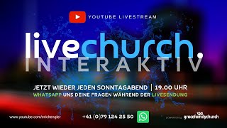 Livechurch-Interaktiv Frage \u0026 Antwort Sendung mit Pastoren Erich und Susanne Engler (2.2.2025)