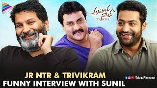 Jr NTR And Trivikram Funny Interview With Sunil | Aravindha Sametha | Pooja Hegde