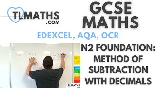 GCSE Maths: N2-14 [Method of Subtraction with Decimals]