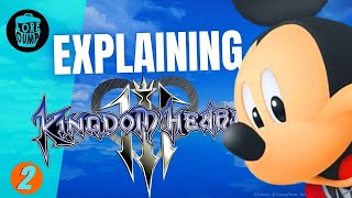 Kingdom Hearts 3 (Part 2) - Story Explained
