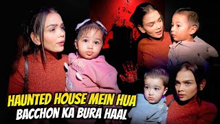 Haunted House Mein Hua Bacchon Ka Bura Haal