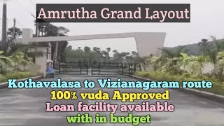 Amrutha Grand layout in Kothavalasa to Vizianagaram Road 100% vuda approved starts from 90sqyads