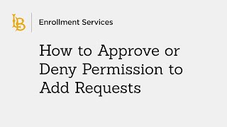 How to Approve or Deny Permission to Add Requests