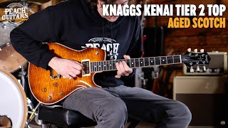 No Talking...Just Tones | Knaggs Influence Series | Kenai Tier 2 Top - Aged Scotch