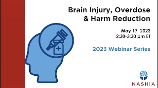 Brain Injury, Overdose, and Harm Reduction