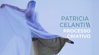 PROCESSO CRIATIVO - PATRICIA CELANTI | ONDA#15