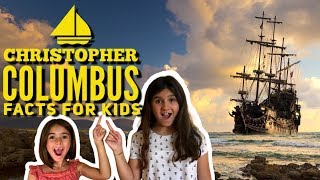 Who was Christopher Columbus | Facts about Christopher Columbus for Kids