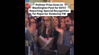 Pulitzer prize goes to Washington Post for DOGE Reporting. One reporter gets special recognition.