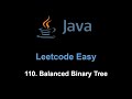 Leetcode 110. Balanced Binary Tree (Java)