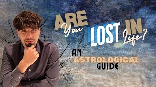 Are You on the Right Path: An Astrological Guide Based on Your Birth Chart