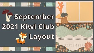 Create a Page With Me ~ September 2021 Kiwi Club Kit