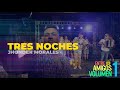 Jhonder Morales  - Tres Noches (Vivo)