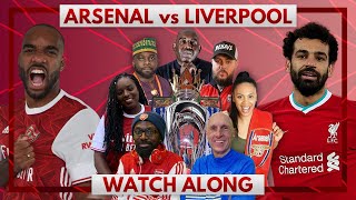 Arsenal vs Liverpool | Watch Along Live