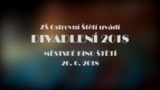 Divadlení 2018 ZŠ Ostrovní Štětí