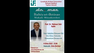 Mehmet Zeki Aydın, Yeni Bir Seküler/Dünyevi Din Olma Yolunda Hümanizm/İnsancılık makalesi 06.10.2023