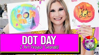 2 Dot Day Art Projects, Ideas, and Activities for Your Classroom!