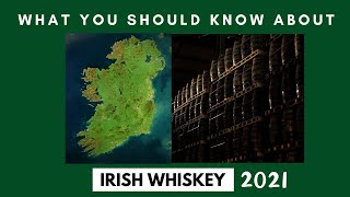 What You Should Know About Irish Whiskey 2021