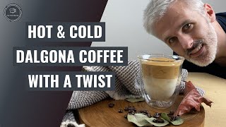 Best cold \u0026 hot Dalgona Coffee | How to make it with a twist