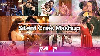Silent Cries Mashup |Monsoon Heartbreak Mashup | Motivation | Monsoon | Remix | Vdj Raian |2020