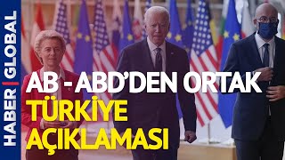 AB - ABD Zirvesi'nden Dikkat Çeken Türkiye Açıklaması