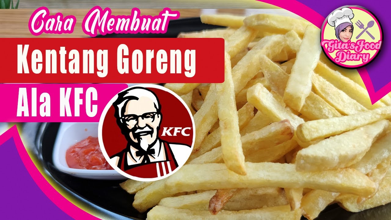 #222 👩‍🍳 Cara Membuat Kentang Goreng Ala KFC ️ How To Make KFC French ...