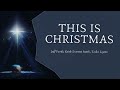 This Is Christmas