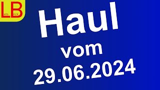 Haul vom 29.06.2024