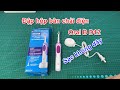 Đập hộp bàn chải điện đánh răng tự động Oral B D12 giá rẻ trên Shopee