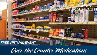 Virtual Community Education Event: Over the Counter Medications