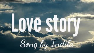Indila  - Love Story(Lyrics video)