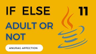 #Java11 If else in Java • Checking age in Java using if else statement