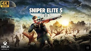 Sniper Elite 5 | 4K 60fps Gameplay | Xbox Series X | VeedyGaming